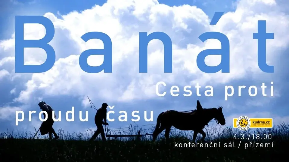 Banát: Cesta proti proudu času