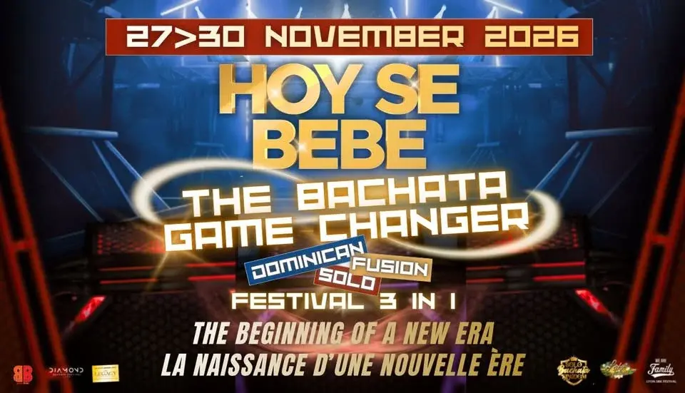 Hoy Se Bebe - Only Bachata Festival V - Game Changer Edition