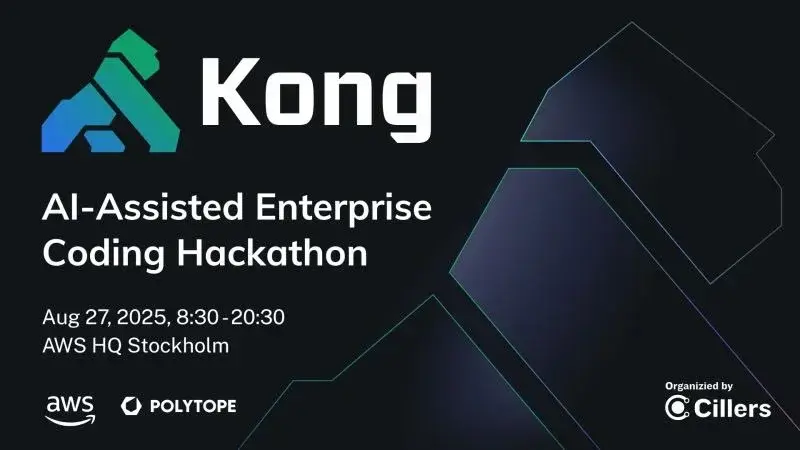 🤖⚡ Kong AI-Assisted Enterprise Coding Hackathon @ AWS Sweden HQ 🚀💡