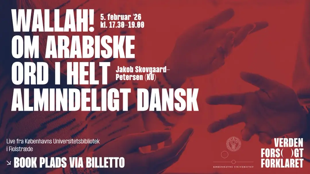 Wallah! Om arabiske ord i helt almindeligt dansk