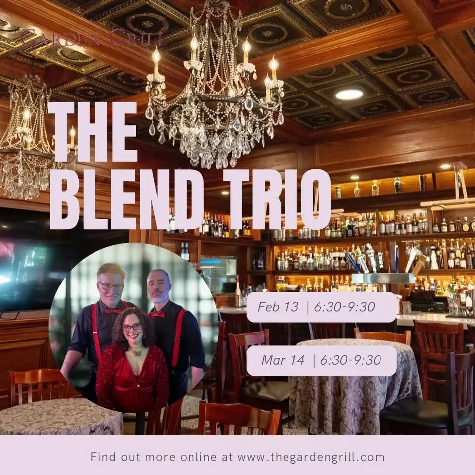 The Blend Trio Return to Garden Grill