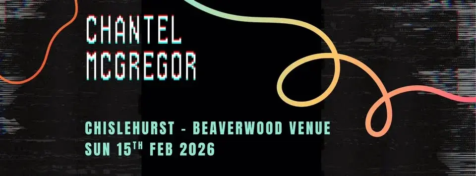 Chantel McGregor - Chislehurst - Beaverwood Venue - Sun 15.2.26