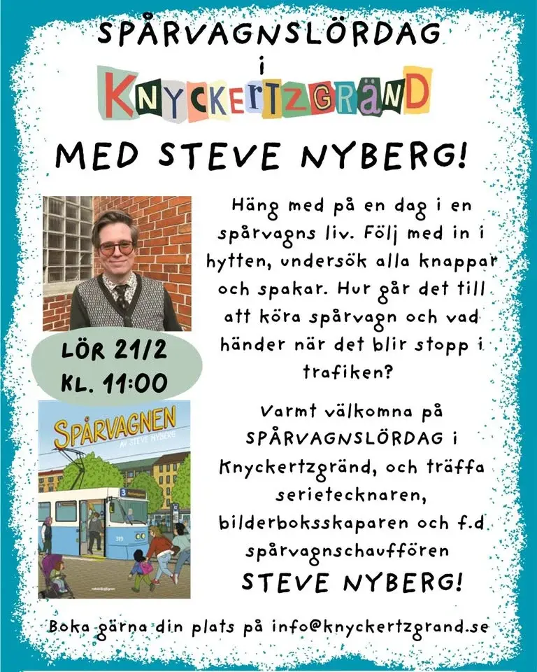 SPÅRVAGNSLÖRDAG med Steve Nyberg!