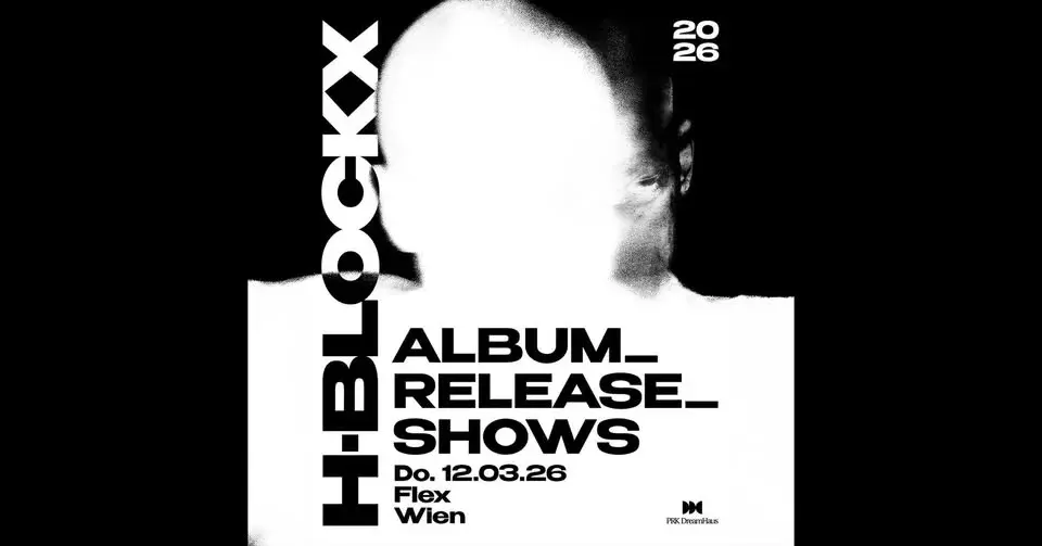 H-Blockx | Album Release Shows 2026 | Wien