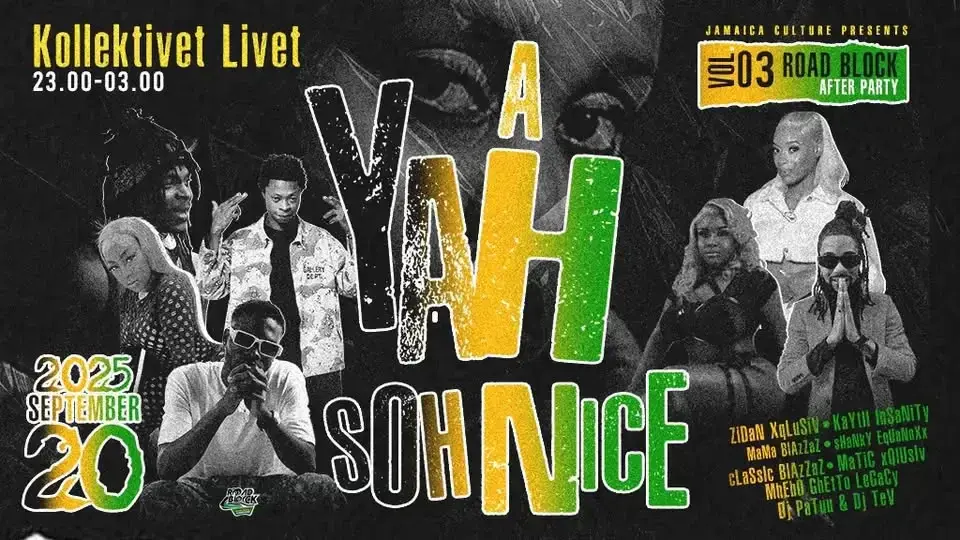 A Yah Soh Nice - Road Block After Party