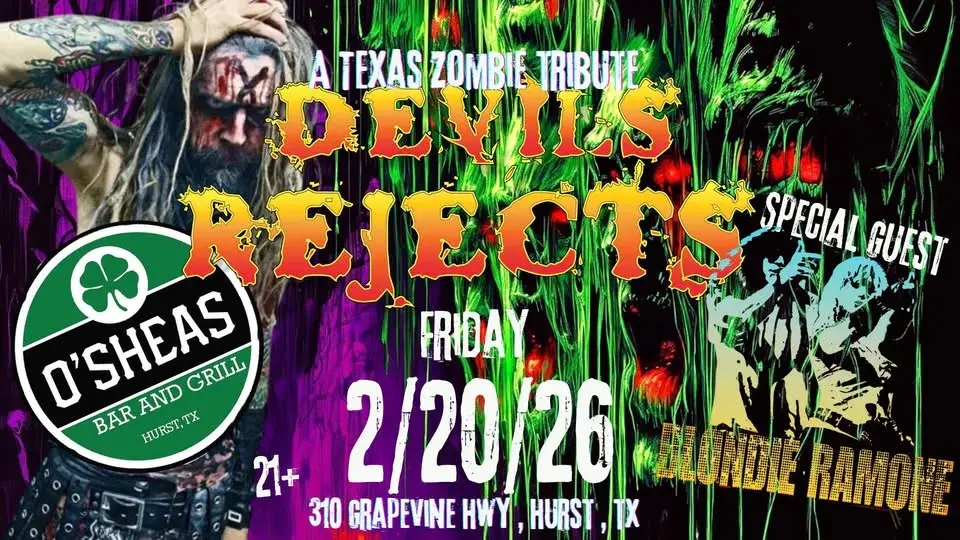 Devil's Rejects - A Texas Zombie Tribute with special guests Blondie Ramone