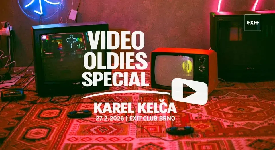 VIDEO OLDIES Special! | Karel Kelča → 27.2.2026