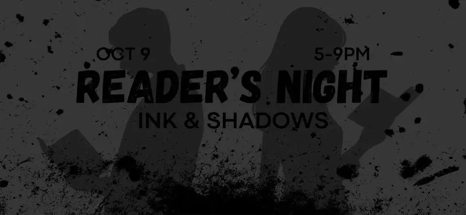 Reader’s Night: Ink & Shadows