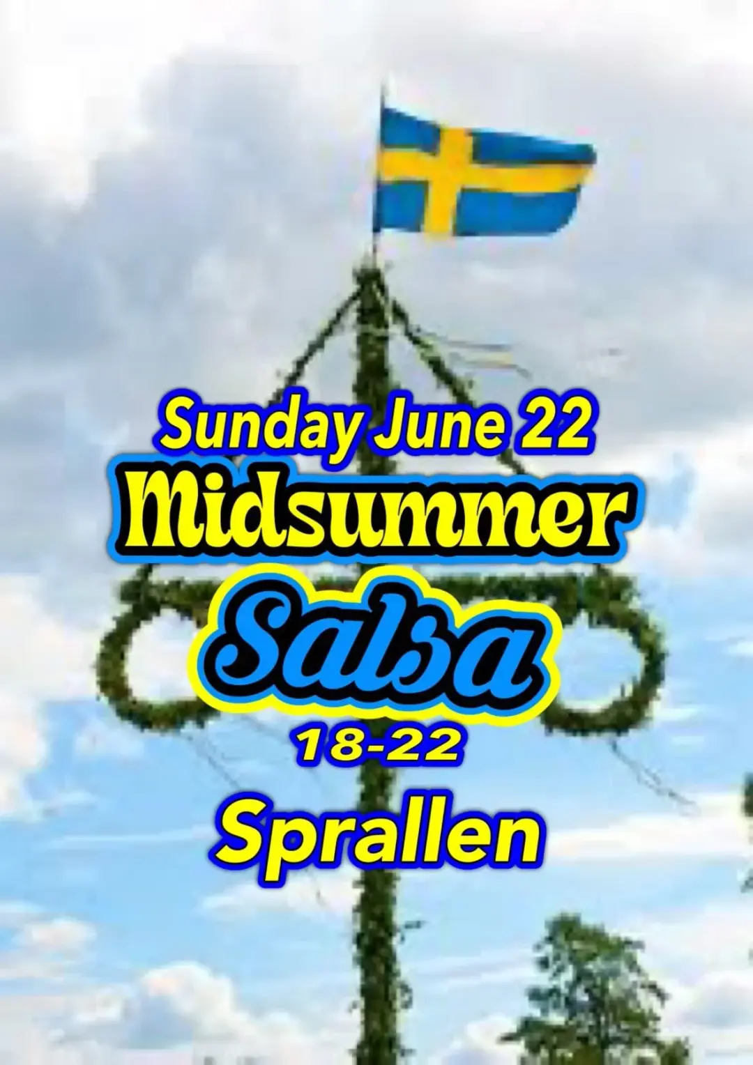 🌸🎶 Midsommar Salsa Fest på Sprallen 💃🌞