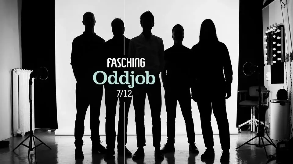Oddjob | Fasching, Stockholm