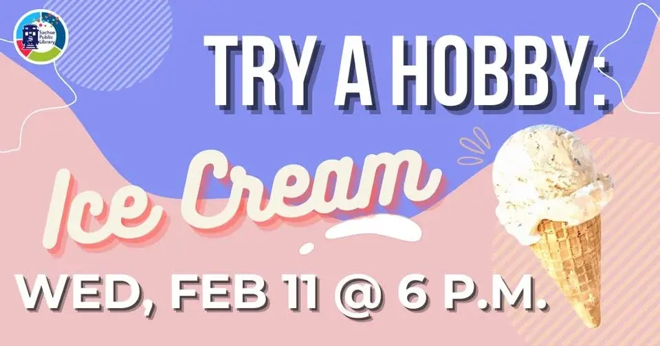 Try a Hobby: Ice Cream