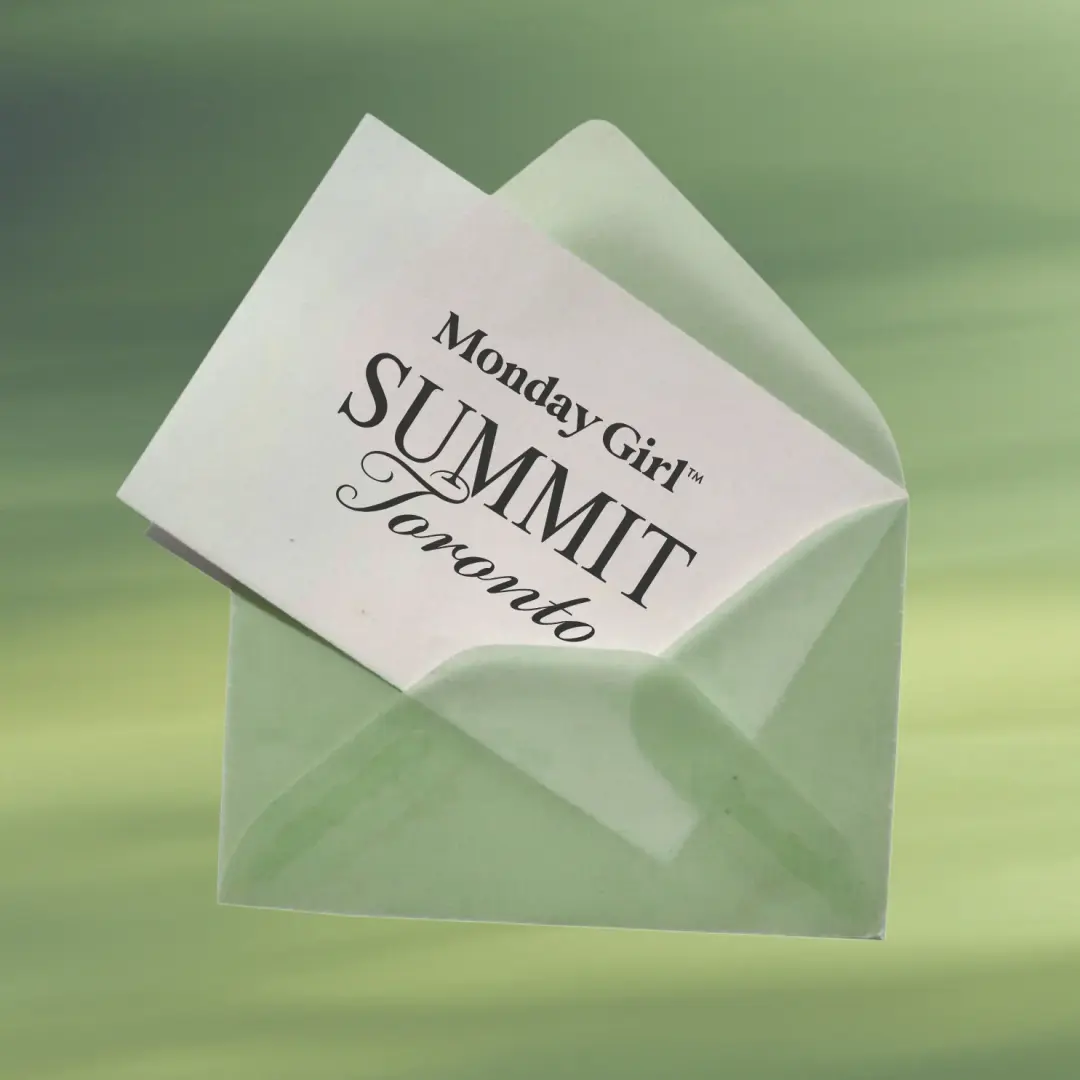 Monday Girl Toronto Summit 2026