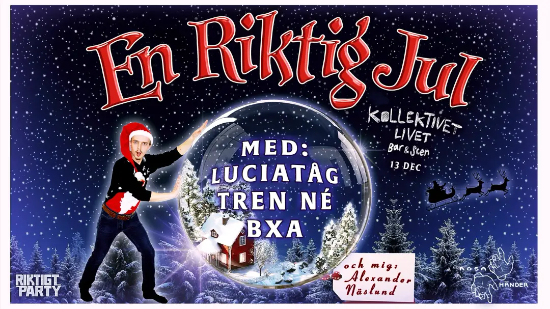 En Riktig Jul | Kollektivet Livet