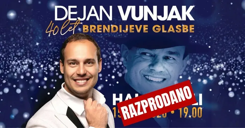 DEJAN VUNJAK - 40 LET BRENDIJEVE GLASBE - HALA TIVOLI