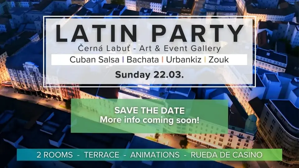  Latin Party in Černá Labuť | Cuban Salsa-Bachata-Zouk MARCH