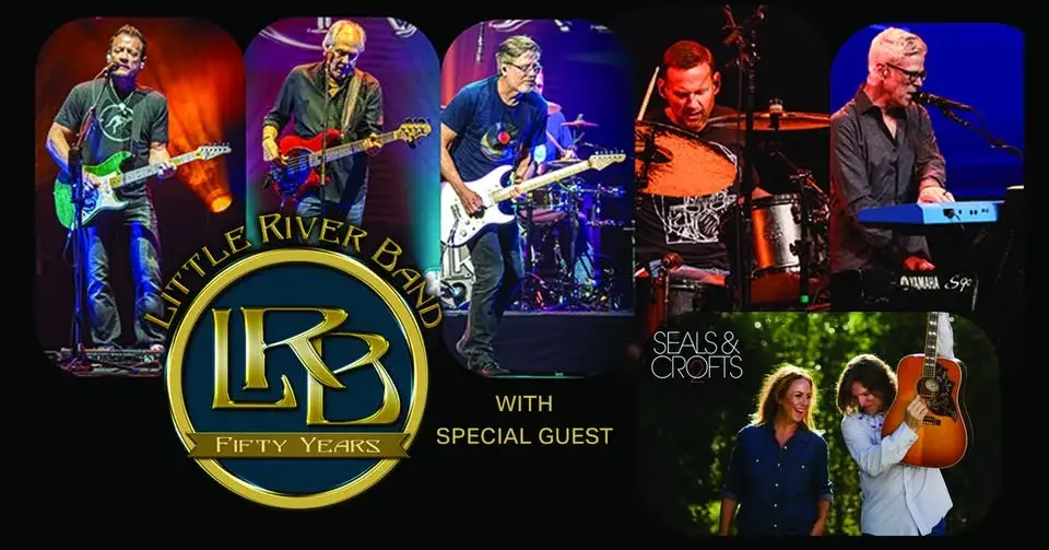 Little River Band with Special Guest Seals and Crofts 2