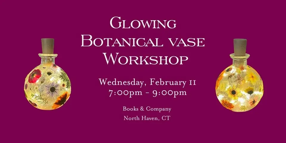 Glowing Botanical Vase Workshop