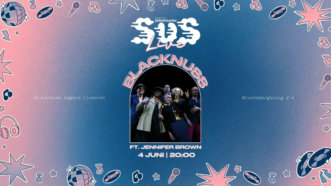 SUS Live: BLACKNUSS ft. Jennifer Brown på Stockholms högsta livescen! 🎤🌇