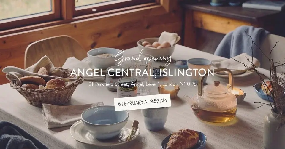 Grand opening in Angel Central, Islington ✨