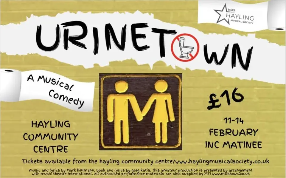 Hayling Musical Society Presents URINETOWN