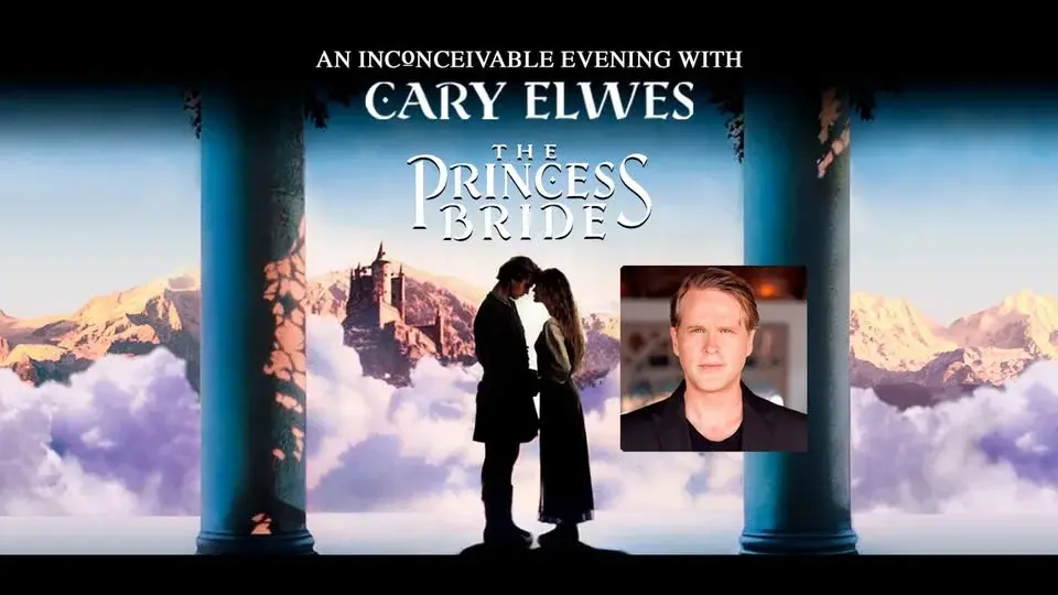 Netflix Is A Joke Presents: The Princess Bride with Cary Elwes