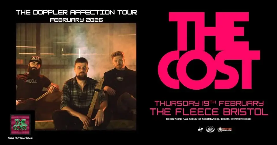 The Cost at The Fleece, Bristol - Thu 19th Feb 2026