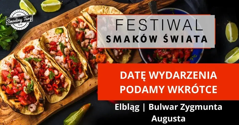 Festiwal Smaków Świata Elbląg