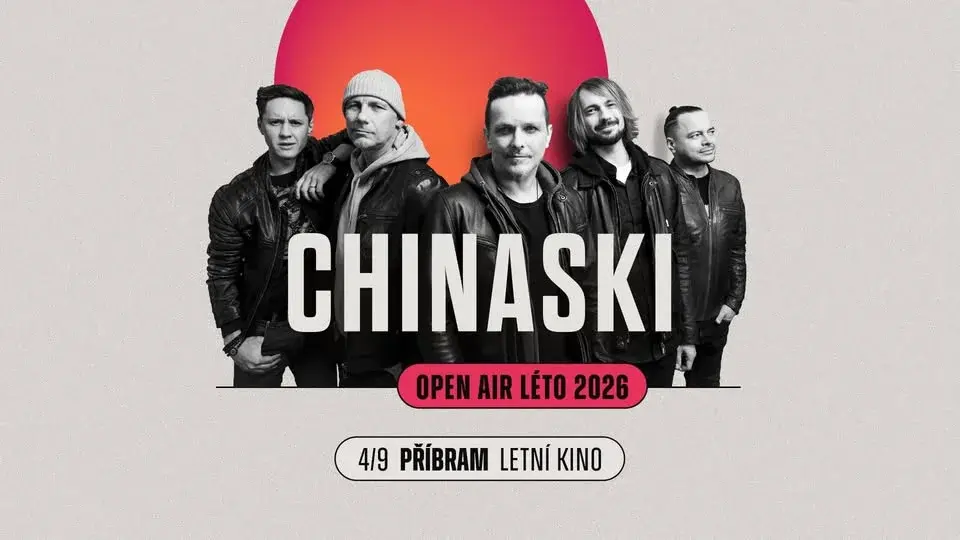 CHINASKI OPEN AIR LÉTO - Příbram 2026