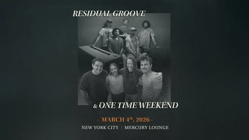 Residual Groove, One Time Weekend (Manhattan, NY)