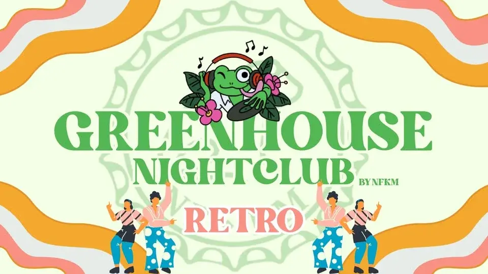 Green House - Retro Night