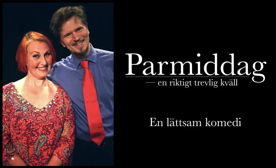 Parmiddag - en lättsam komedi! Improföreställning