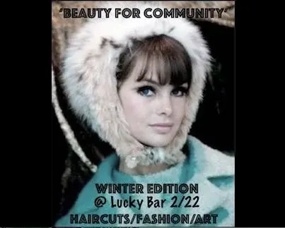 'Beauty for Community'~~Winter Edition @ Lucky Bar! ✂️❄️💜