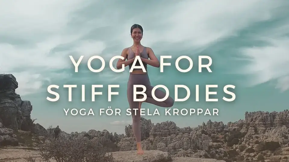 YOGA FOR STIFF BODIES