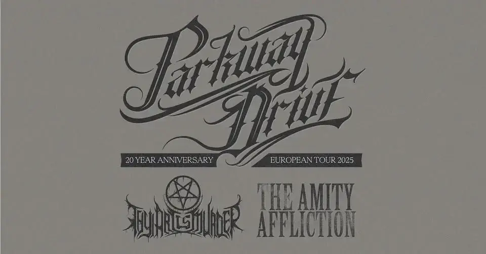 Parkway Drive (+Thy Art Is Murder & The Amity Affliction) | Hovet, Stockholm