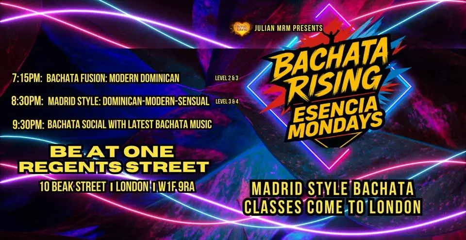 Bachata Classes on Mondays - Esencia Mondays with Ritmo Latino London