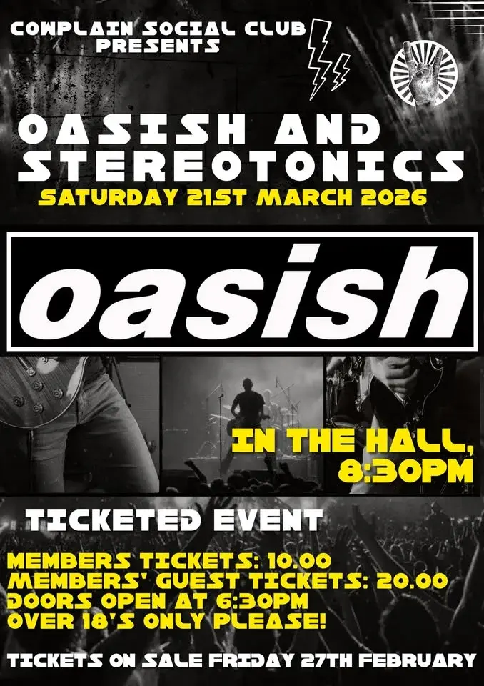 Oasish and Stereotonics 🎟️TICKETED EVENT!🎟️