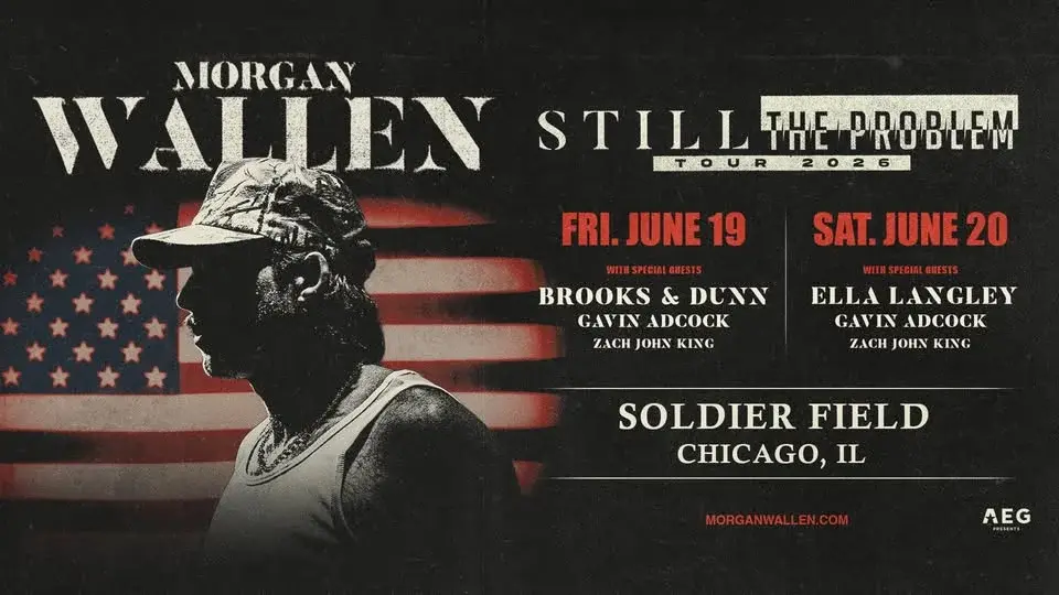 Morgan Wallen Still the Problem Tour / Brooks & Dunn, Zach John King, Gavin Adcock