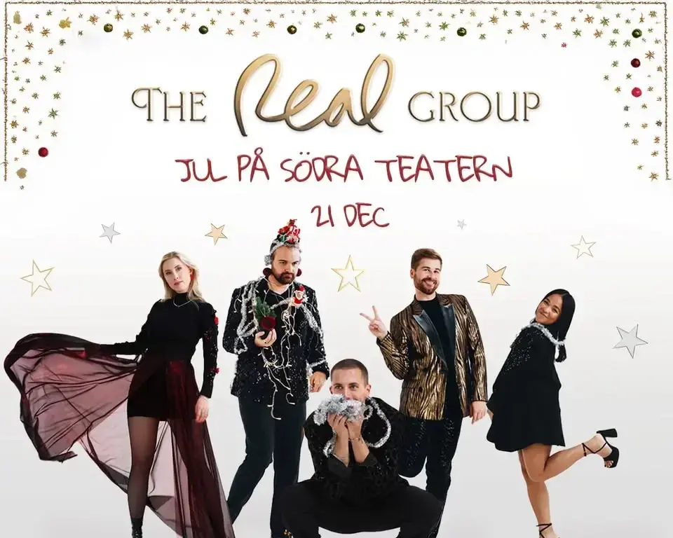 The Real Group | Jul på Södra Teatern 2025