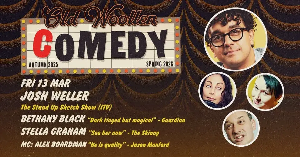 Comedy at The Old Woollen - Fri 13 March