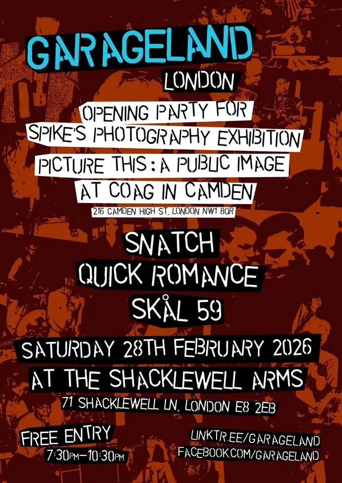 Garageland London - Snatch, Quick Romance, Skål 59