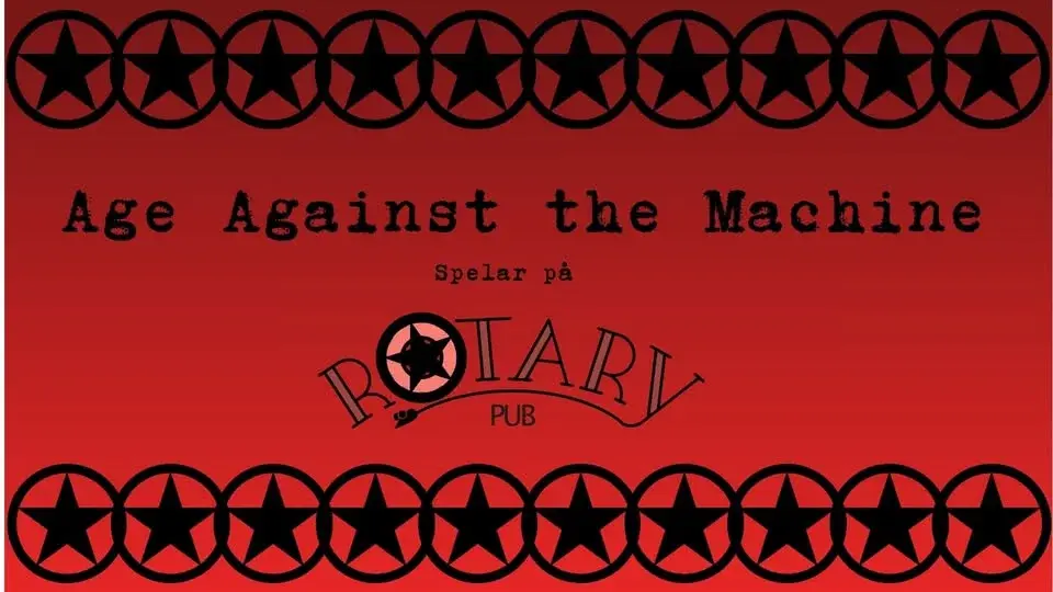 (INSTÄLLT) Rotary Pub - Live band - Age Against the Machine