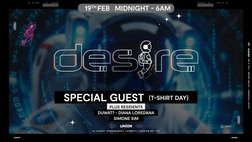 DESIRE - Weekly Thursday After Party - SPECIAL GUEST (t-shirt day)