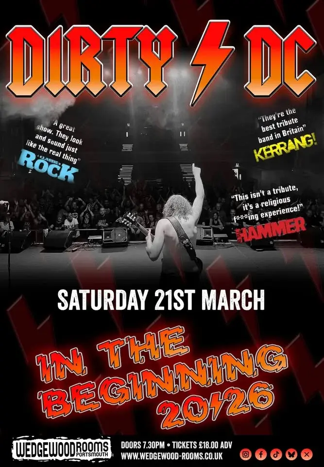 Dirty DC: In The Beginning - Wedgewood Rooms, Portsmouth - 21.03.26