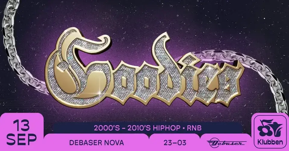 GOODIES VOL. 6 | Debaser Klubben