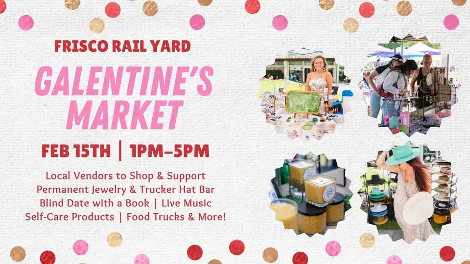 Frisco Galentine's Vendor Market