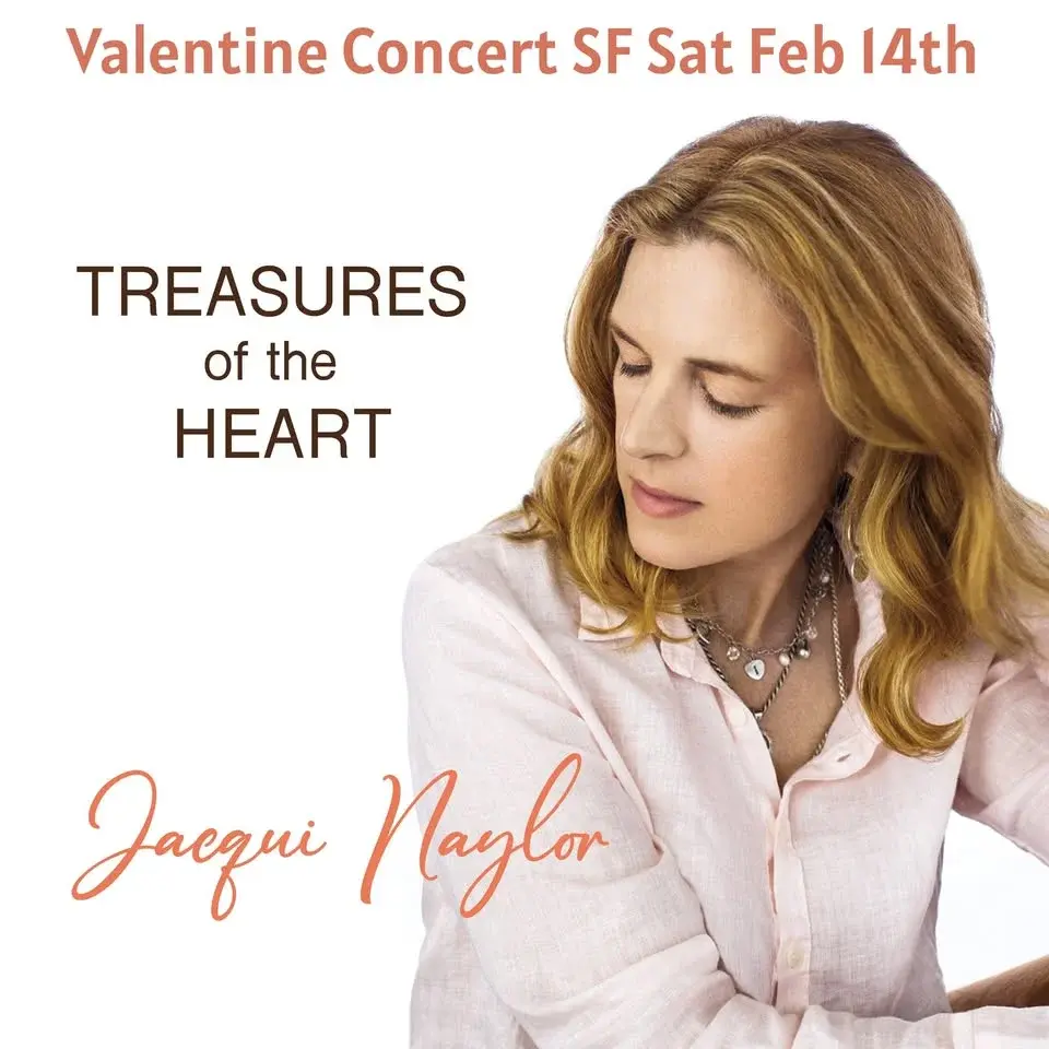 Jacqui Naylor - SECRET VALENTINE CONCERT - San Francisco