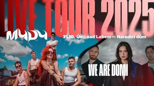 MYDY & We Are Domi // Národní dům // Ústí nad Labem 