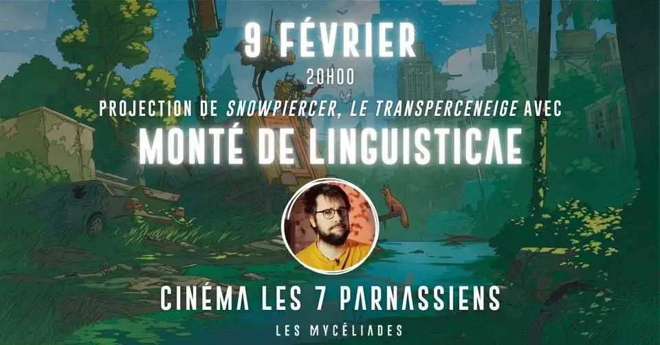 Monté (Linguisticae) présente Snowpiercer de Bong Joon-ho