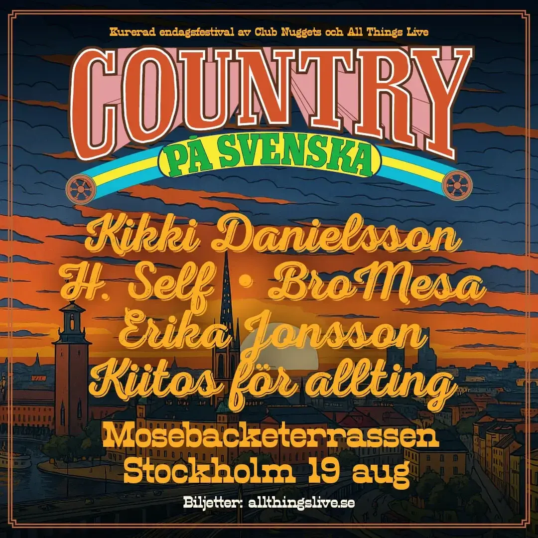 🇸🇪🎸 Country på Svenska – Endagsfestival på Mosebacketerrassen
