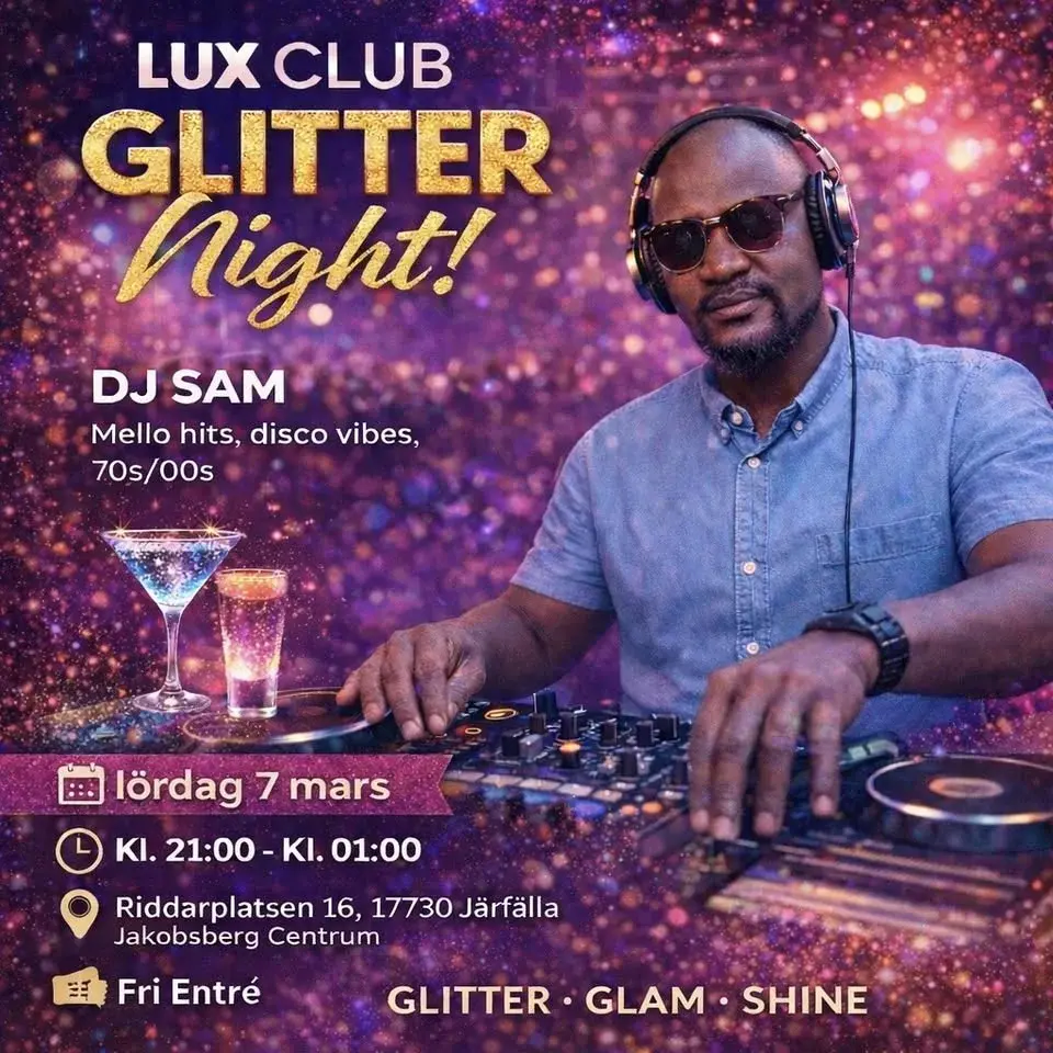 LUX Club Glitter Night - Dj Sam🪩🔥✨
